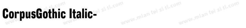 CorpusGothic Italic字体转换